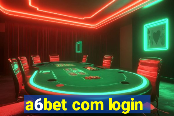 a6bet com login